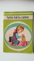 Ancien SYLVIE FAIT LA CUISINE Hachette - Hachette
