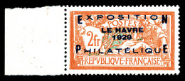 * N°257A, Exposition Du Havre De 1929 Bdf, Très Bon Centrage. TTB (certificat)   Qualité: *   Cote: 1400 Euros - 1900-02 Mouchon