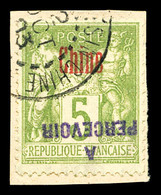 O CHINE Bureaux Français, N°6B, 5c Vertjaune, Surcharge Violette Renversée Sur Son Support. SUP. R.R (signé Calves/certi - Used Stamps