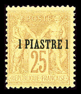 * LEVANT, N°1, 1 Piastre Sur 25c Jaune, SUP (signé/certificat)   Qualité: *   Cote: 630 Euros - Unused Stamps