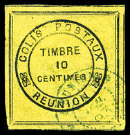 O REUNION, Colis Postaux, N°1, 10c Cadre Noir, TB   Qualité: O   Cote: 320 Euros - Unused Stamps