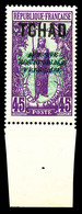 * TCHAD, N°30a, 45c Violet DOUBLE SURCHARGE, Bord De Feuille, TB   Qualité: *   Cote: 350 Euros - Nuevos