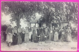 Cpa Selommes Un Coin Du Marché Carte Postale 41 Loir Et Cher Rare Proche Villemardy Baigneaux Epiais Oucques - Selommes