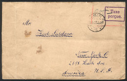 24 GERMANY: Stampless Cover Sent From Köln To USA On 10/SE/1923, With Violet Mark ""TAXE PERÇUE"" And Manuscript ""200"" - Sonstige & Ohne Zuordnung