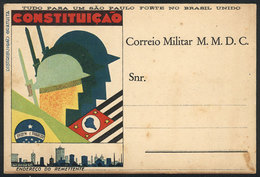 146 BRAZIL: Sao Paulo & Mato Grosso Constitutionalist Campaign: Card Similar To RHM.10, Unused, Minor Defects, RHM Catal - Postwaardestukken