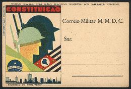 147 BRAZIL: Sao Paulo & Mato Grosso Constitutionalist Campaign: Card Similar To RHM.11, Unused, VF Quality, RHM Catalog  - Interi Postali