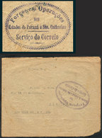 287 BRAZIL: Circa 1928, Cover Sent Stampless To Sao Pedro (Rio Grande Do Sul) With Interesting Violet Oval Mark: Forças  - Andere & Zonder Classificatie