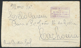382 BRAZIL: Cover With Military Franchise And Violet Cachet: FORZAS EM OPERAZOES NA 4ª REGIAO MILITAR - FRANQUIA POSTAL  - Altri & Non Classificati