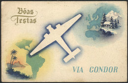 440 BRAZIL: Special Postcard Of Airline CONDOR With Season's Greetings, Franked With 1,500Rs., Sent From Pelotas To Port - Sonstige & Ohne Zuordnung
