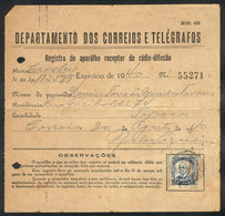 461 BRAZIL: Registration Receipt Of An Amateur Radio Receiver, Dated 30/AU/1940 And With Franking For 5,000Rs., Very Int - Sonstige & Ohne Zuordnung