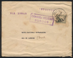 897 SPAIN: Cover (with Printed Matter) Sent From Burgos To Rio De Janeiro On 12/JA/1939 Franked With 10c. Censored, Very - Altri & Non Classificati