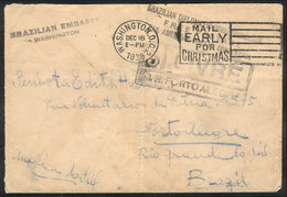 924 UNITED STATES: Cover Sent By The Brazilian Embassy In Washington To Porto Alegre (Brazil) On 18/DE/1938, Without Pos - Poststempel