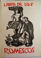 LIBROS De Los ROMESCOS Par Antonio Gelabert. Ediciones Corona. 1963. - Poésie