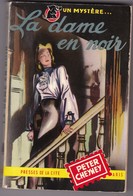 Un Mystère N° 83 Peter Cheyney " La Dame En Noir " Bon Etat - Presses De La Cité