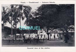 Oceanie, Visale Guadalcanal Salomon Islands, General View Of The Station. - (voir Scan). - Islas Salomon