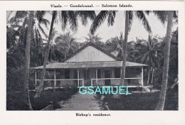 Oceanie, Visale Guadalcanal Salomon Islands, Bishop's Residence. - (voir Scan). - Solomon Islands