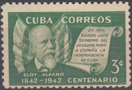 1943-70 CUBA REPUBLICA. 1943. Ed.360. ELOY ALFARO, ECUADOR PRESIDENT MNH. - Neufs