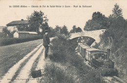 69 // COURS    Chemin De Fer De Saint Victor A Cours, Pont Du Valissant - Cours-la-Ville