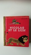 Ancien Un Petit Livre D'or NICOLAS ET LE LION 331 - Hachette