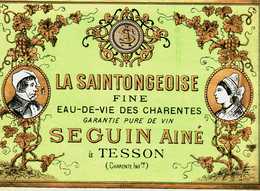 17...tesson  La Saintongeoise    Fine  Eau De Vie  Seguin Aimé - Altri & Non Classificati