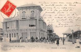 07562 "FRANCIA - HERAULT - PALAVAS - LE CASINO"  ANIMATA. CART  SPED 1907 - Palavas Les Flots