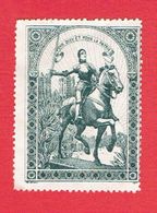 GUERRE 1914 1918 VIGNETTE PATRIOTIQUE DELANDRE SAINTE JEANNE D ARC POUR DIEU ET POUR LA PATRIE POSTER STAMP CINDERELLA - Militärmarken