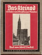 Das Kleinod ( 45 Bildes Vom  Strasburger Mûnster ) - Arquitectura