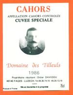 étiquette Vin De Cahors Domaine Des Tilleuls Cuvée Spéciale 1986 Davidou à Fages - 75 Cl - Militaire Du 129° Régiment - Cahors