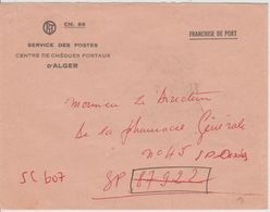 Algérie Lettre En Franchise Centre CCP Alger Avec Erreur Du N° De SP Et Cachet Fort Flatters Oasis Au Verso - Algerienkrieg