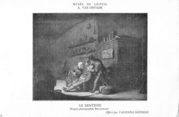 DENTISTE - "LE DENTISTE" - Par A. VA. OSTADE - CARTE ANCIENNE COLLECTIONNEUR - édit; AGENDA GONON - (13 X 20 Cm) - Salud