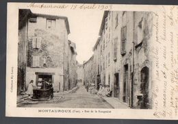 Mantauroux (83 Var) Rue De La Rouguière  1903 (PPP8113) - Montauroux