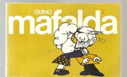 MAFALDA 3 Tiras De Quino, Editadas Por Lumen De 1984 Format Italien - Mafalda