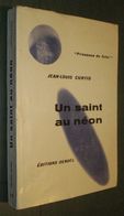 Présence Du FUTUR N°13 : Un Saint Au Néon //Jean-Louis CURTIS - EO Mai 1956 - Présence Du Futur