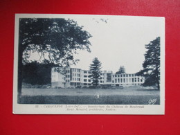 CPA 44 CARQUEFOU SANATORIUM DU CHATEAU DE MAUBREUIL - Carquefou