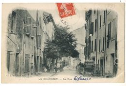 LE BEAUSSET --LA RUE NATIONALE  THIERS BELLE - Le Beausset