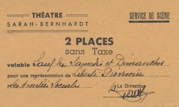 Ancien Ticket De Théâtre Entrée Gratuite Théâtre Sarah Bernhardt Paris - Tickets D'entrée