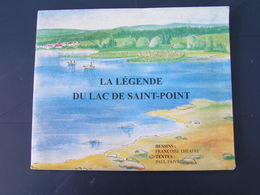 La Légende Du Lac De Saint Point - DAMVAUTHIER - Francoise Theatre Paul Faivre - Franche-Comté