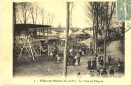 Dépt 77 - VILLENOY - La Fête De Pâques - Très Animée, Manèges, Balançoires, Fête Foraine - (environs De Meaux) - Villenoy