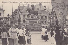 ORLEANS. - Fêtes De Jeanne D'Arc. - Monseigneur TOUCHET Evêque D'Orléans. Bannière De Jeanne D'Arc - Orleans