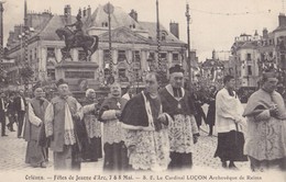 ORLEANS. - Fêtes De Jeanne D'Arc. - Le Cardinal LUCON Archevêque De Reims - Orleans