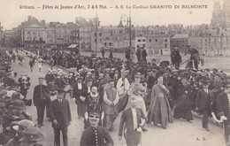 ORLEANS. - Fêtes De Jeanne D'Arc. - S. E. Le Cardinal GRANITO DI BELMONTE - Orleans