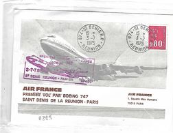 Premier Vol Par Boeing 747 Saint Denis De La Réunion  -  Paris 03 Juillet 1975 - Brieven En Documenten