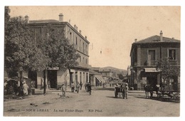 ALGERIE - SOUK AHRAS La Rue Victor Hugo (voir Descriptif) - Souk Ahras