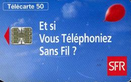 Télécarte 50 : SFR Et Si Vous Téléphoniez Sans Fil? - Opérateurs Télécom