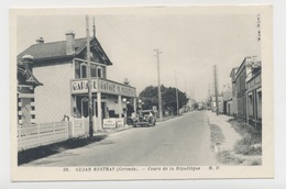 GUJAN-MESTRAS   33 GIRONDE  COURS DE LA REPUBLIQUE - Gujan-Mestras