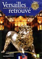 Versailles Retrouvé : Quand Le Château De Versailles était Meublé D'argent (dvd) - Geschiedenis