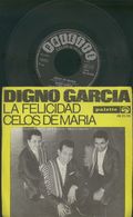 DIGNO GARCIA -LA FELICIDAD -CELOS DE MARIA 1968 DISCO VINILE 45 GIRI - Otros - Canción Neerlandesa