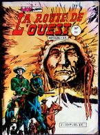 La Route De L'Ouest - Mensuel N° 94 - MON Journal - ( 5 Août 1982 ) . - Atemi