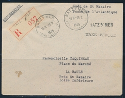 L POCHE DE SAINT NAZAIRE - Pli Rec - Ilôt De St Nazaire/Poche De L'Atlantique + Taxe Perçue - Obl. BATZ S/Mer - 28/2/45  - Guerre (timbres De)