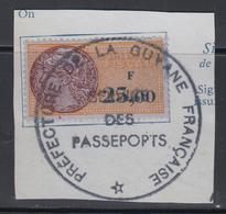 F T. Fiscal à 25F - Obl. Grd Cachet Préfecture De La Guyane - Service Des Passeports - TB - Otros & Sin Clasificación